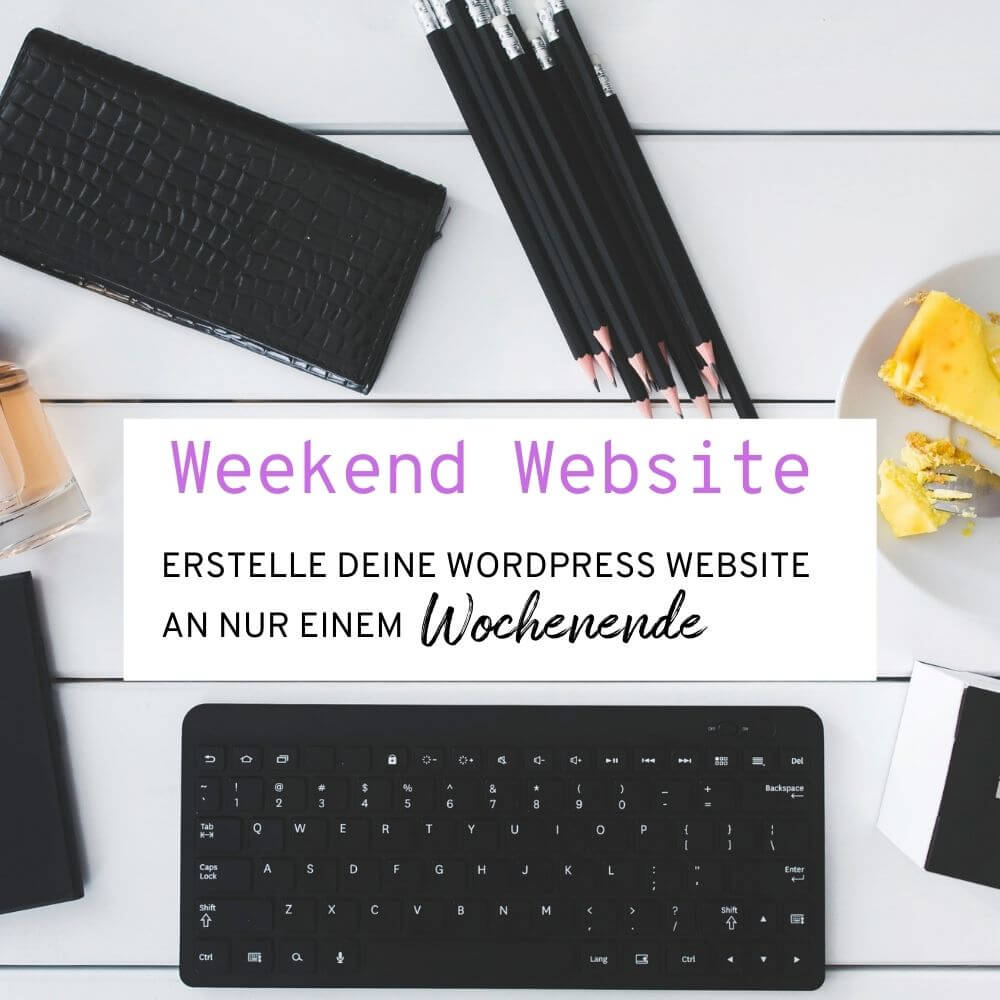 Weekend Website - Erstelle deine Website an einem Wochenende