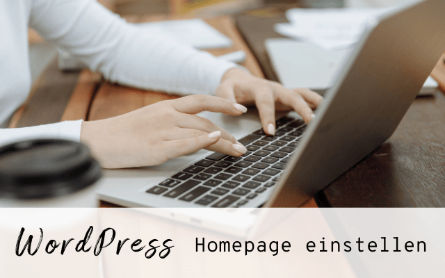 WordPress – Startseite festlegen